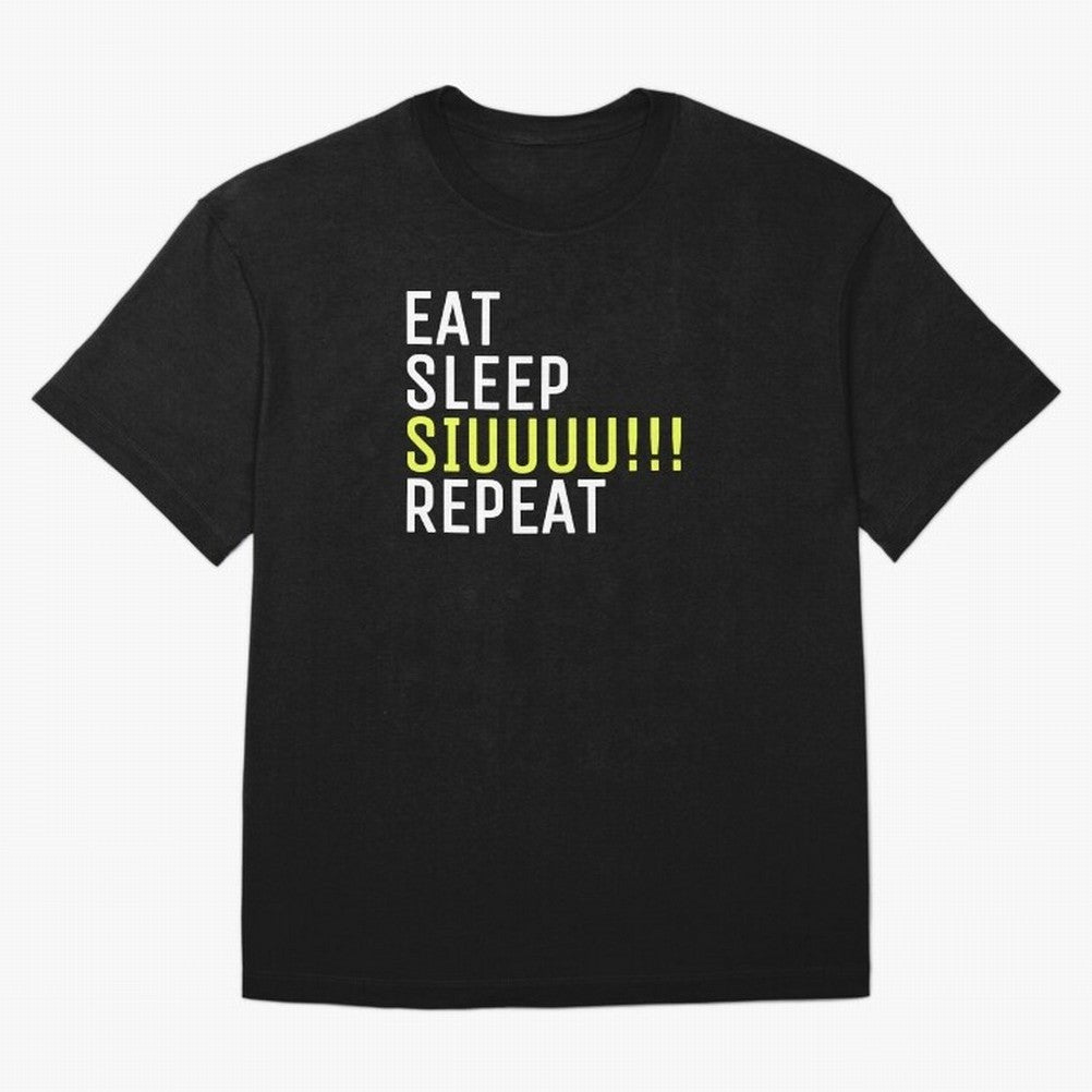 Eat sleep siuuu repeat Oversized T-Shirt Feel the Roar of FIFA World Cup 2026 USA Canada Mexico Centered on Haaland, Brazil, Portugal and Argentina Energy, Championship Spirit, Famous Goals, Roaring Crowds and International Football Unity; Perfect