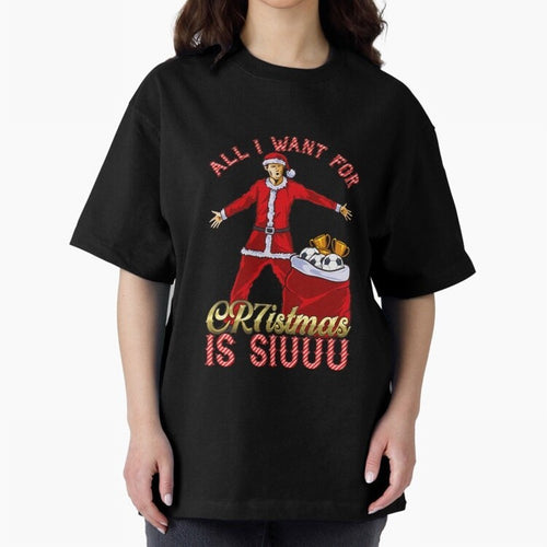 All I Want for CR7istmas is SIUUU - Cristiano Ronaldo / Manchester United MUFC Christmas Jumper/T-Shirt Design Oversized T-Shirt Carry the Dream of FIFA World Cup 2026 USA Canada Mexico for Fans of Haaland and Germany, Bringing Vintage Soccer