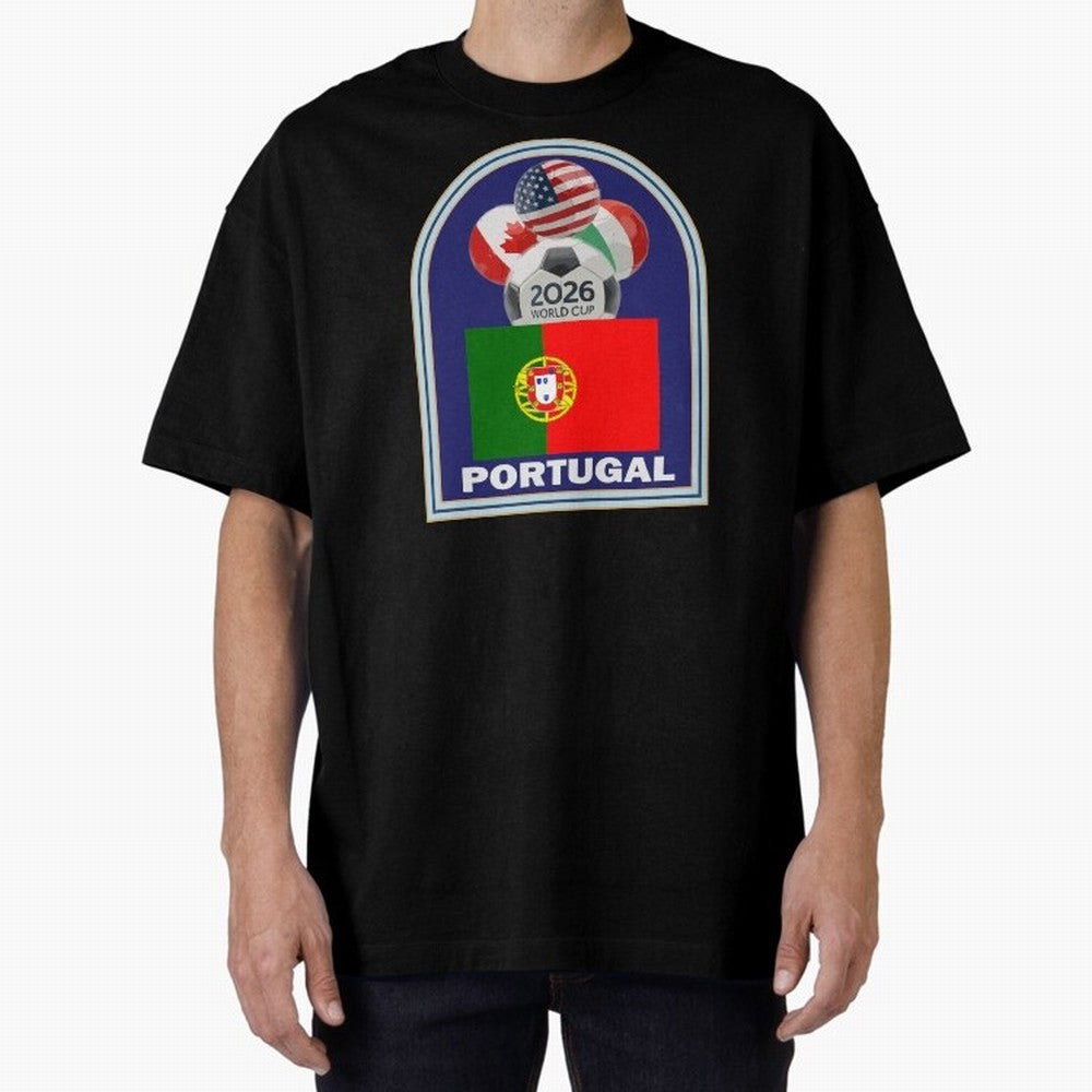 Portugal 2026 Soccer T-shirt Oversized T-Shirt Turn Every Weekend Toward the FIFA World Cup 2026 Journey through Cristiano Ronaldo Highlights, Germany Pride, Fan Favorite Moments, National Team Passion, Big Match Drama and Soccer History; Perfect
