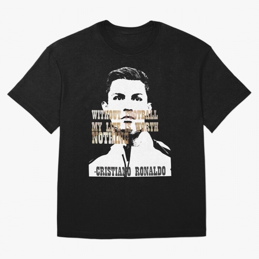 Cristiano Ronaldo cristiano ronaldo quote Oversized T-Shirt Get Ready for FIFA World Cup 2026 Celebrating Neymar, Haaland and Cristiano Ronaldo, Argentina and Brazil Energy, Fan Favorite Moments, National Team Passion, Big Match Drama and Soccer