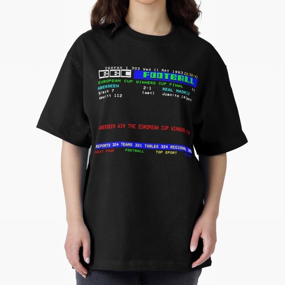 Aberdeen Cup Winners Cup Final 1983 CEEFAX Oversized T-Shirt Celebrate Rivalries and Pride in FIFA World Cup 2026 Connected to Mbappe and Neymar, Spain and Netherlands Energy, Game Day Rituals, Football Legends, Country Pride and the Road to the