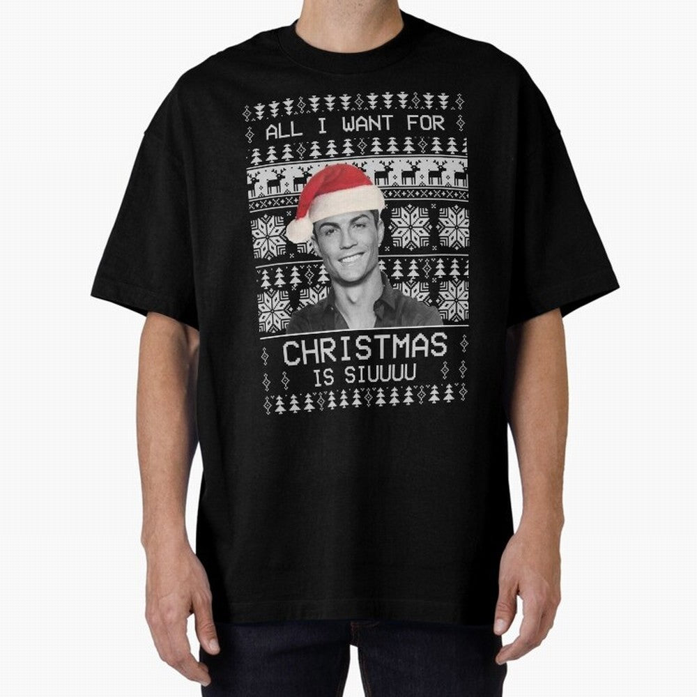 cristiano ronaldo siuuu funny christmas sweater Oversized T-Shirt Elevate Match Day Hype around FIFA World Cup 2026 Group Stage, Messi, Neymar and Mbappe, Argentina and Brazil, Tournament Hype, Historic Matchups, Family Viewing Parties and Global