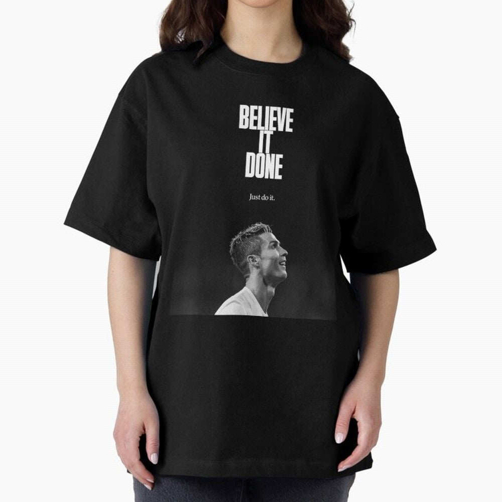 CRISTIANO RONALDO BELIVE IT DONE Oversized T-Shirt Step into FIFA World Cup 2026 for Fans of CR7 and Portugal, Bringing Match Day Excitement, Supporter Culture, Golden Goals and Global Football Passion; Perfect for People Who Love Argentina,