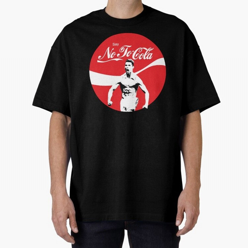Cristiano Ronaldo - Say No To Cola Oversized T-Shirt Celebrate the Biggest Stage of the FIFA World Cup 2026 Journey through Mbappe and Neymar Highlights, Germany Pride, Goal Celebration Energy, Supporter Heritage, Football Icons and Worldwide