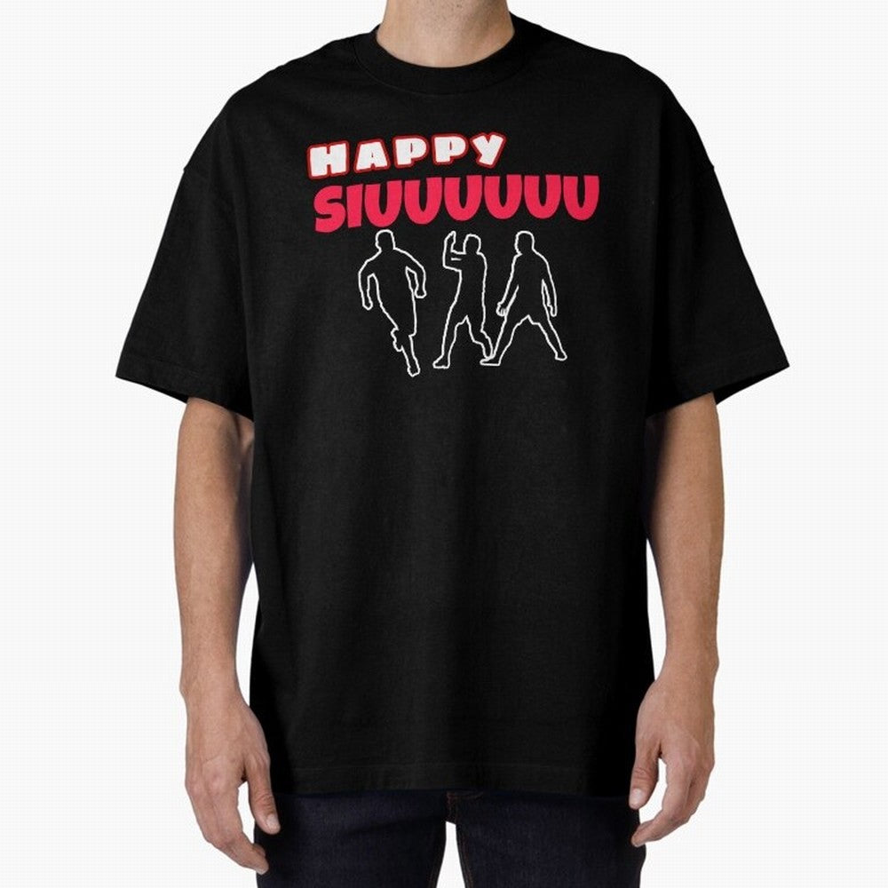 Happy siuuu CR7 goal Oversized T-Shirt Follow Every Goal of the FIFA World Cup 2026 Group Stage Journey through CR7 and Messi Highlights, Brazil, Portugal and Argentina Pride, Classic Soccer Heritage, Championship Pressure, Fan Loyalty and