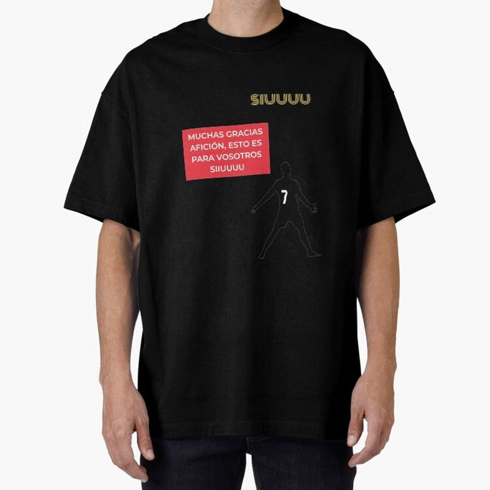 SIUUU CR7 Oversized T-Shirt Back Your Heroes with Match Day Hype around FIFA World Cup 2026 USA Canada Mexico, Mbappe, Brazil, Portugal and Argentina, Match Day Excitement, Supporter Culture, Golden Goals and Global Football Passion; Ideal for Fans