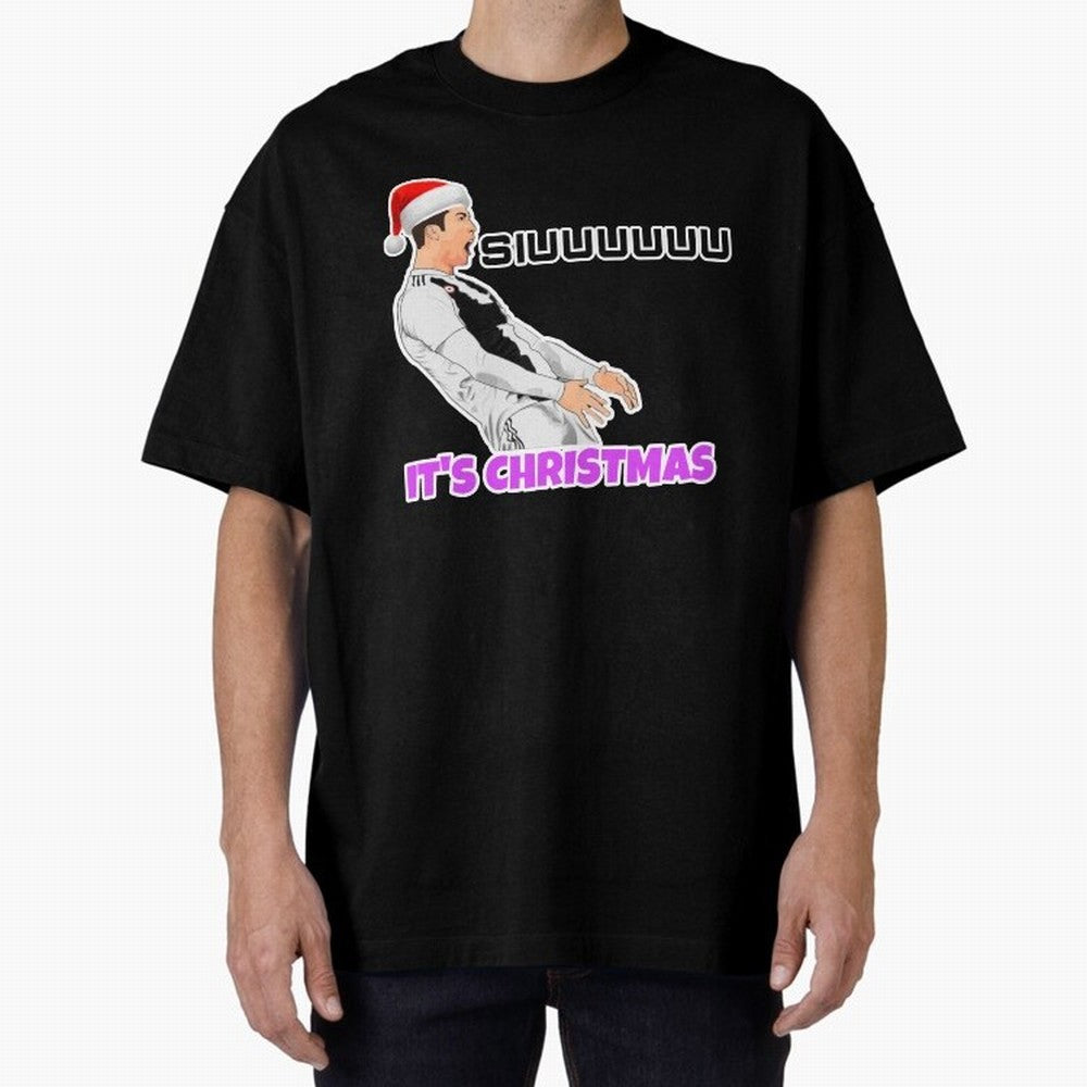 It¡¯s Christmas siuuu CR7 funny Oversized T-Shirt Step into Match Day Hype around FIFA World Cup 2026 USA Canada Mexico, Mbappe and Neymar, Spain and Netherlands, Match Day Excitement, Supporter Culture, Golden Goals and Global Football Passion;