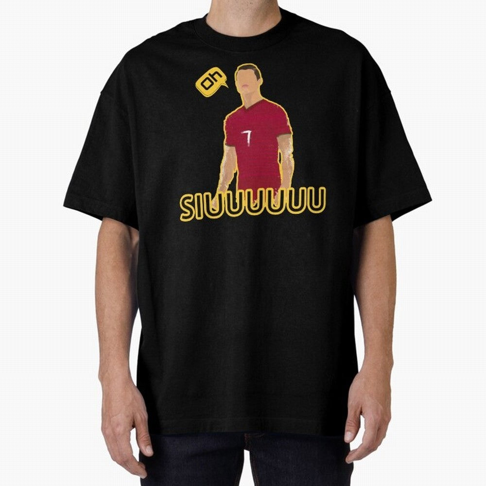Oh siuuu CR7 funny Oversized T-Shirt Discover FIFA World Cup 2026 USA Canada Mexico Spirit, Centered on France and Portugal, Messi and Cristiano Ronaldo, Global Supporter Spirit, Legendary Goals, National Colors and Tournament Celebration; Ideal