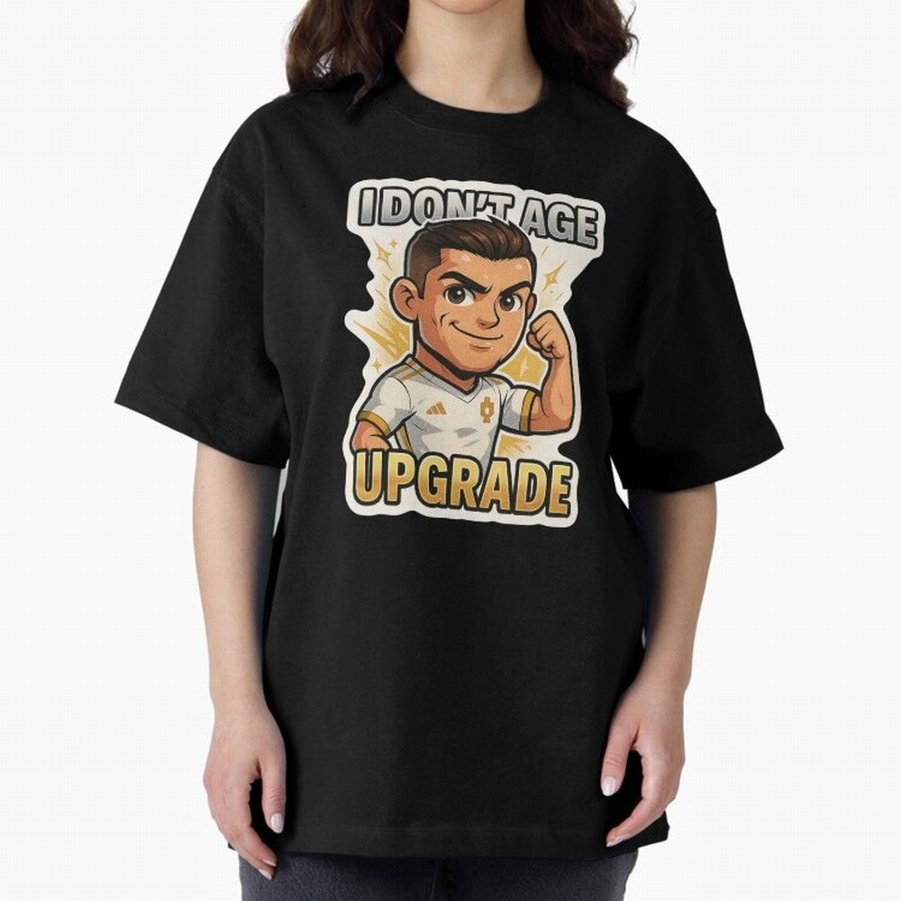 I Dont Age Upgrade Oversized T-Shirt Bring FIFA World Cup 2026 Group Stage Connected to Cristiano Ronaldo, Haaland and CR7, France and Portugal Energy, Football Passion, Legendary Performances, Festival Vibes and Supporter Community; Built for