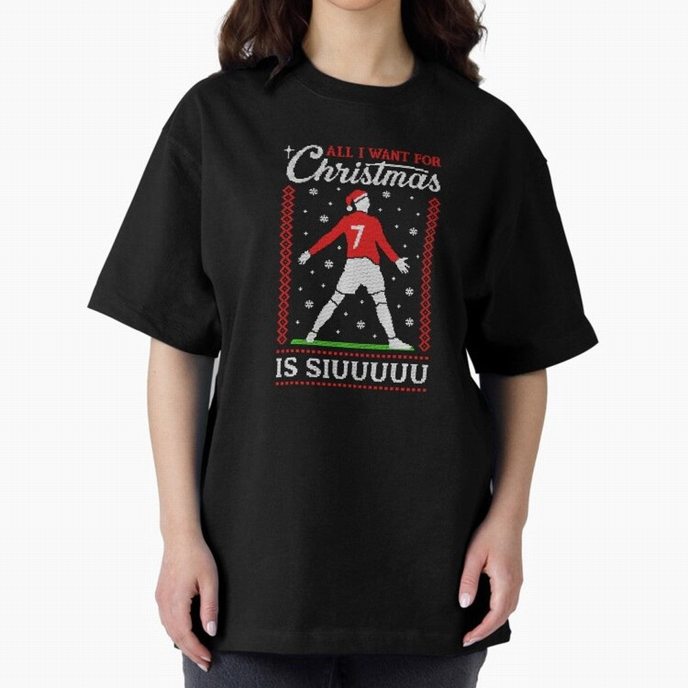 All I Want For Christmas Is Siuu Funny Christmas Festive Knitted Oversized T-Shirt Fuel Your Fan Pride for the FIFA World Cup 2026 USA Canada Mexico Journey through Messi, Neymar and Mbappe Highlights, Brazil, Portugal and Argentina Pride, Football