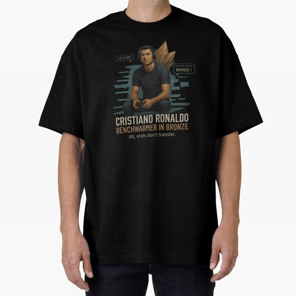Cristiano Ronaldo Bronze Gamer ¨C Benchwarmers IRL Stats Don¡¯t Transfer Oversized T-Shirt Honor the FIFA World Cup 2026 Journey through Cristiano Ronaldo, Haaland and CR7 Highlights, Argentina, France and Brazil Pride, Champion Mindset, Group