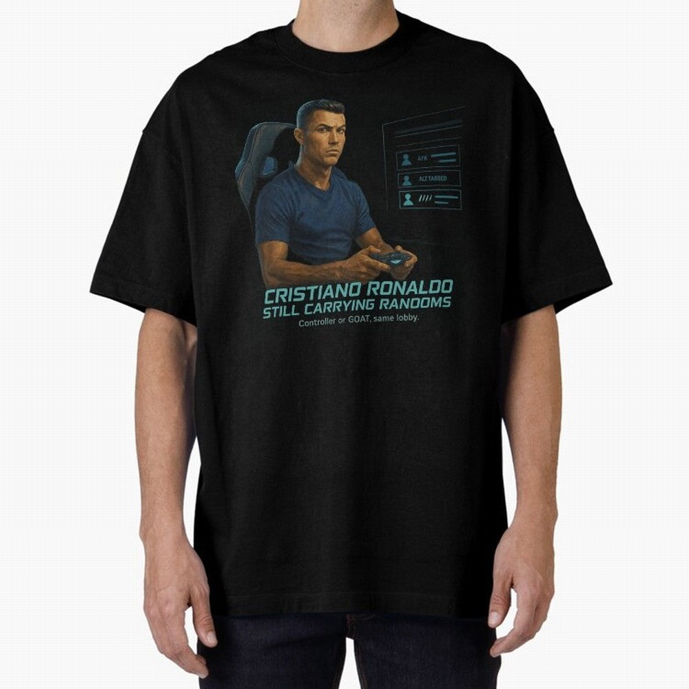 Cristiano Gamer Mode ¡ª Still Carrying Randoms Oversized T-Shirt Treasure FIFA World Cup 2026 Group Stage Connected to Messi, CR7 and Mbappe, Germany Energy, Game Day Rituals, Football Legends, Country Pride and the Road to the Final; Perfect for