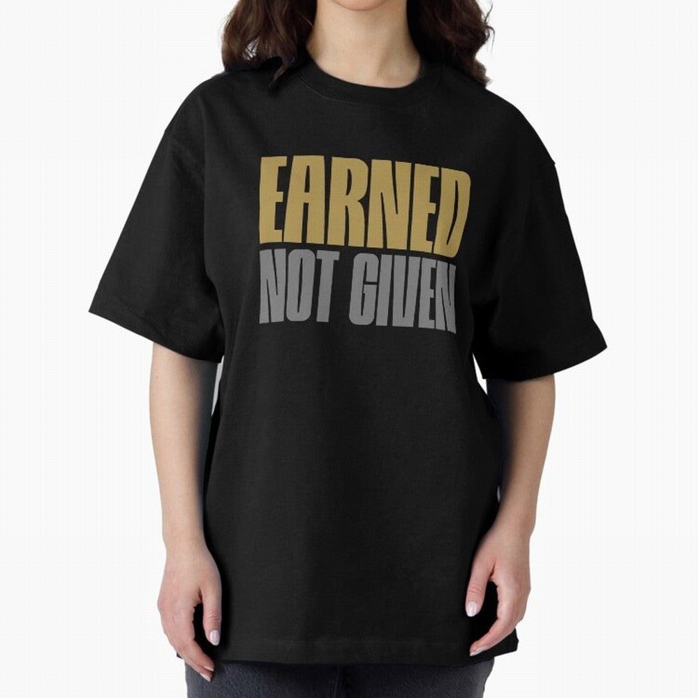 Earned not given Oversized T-Shirt Celebrate the Biggest Stage of FIFA World Cup 2026 USA Canada Mexico for Fans of CR7 and Messi and England, Bringing Championship Spirit, Famous Goals, Roaring Crowds and International Football Unity; Perfect for