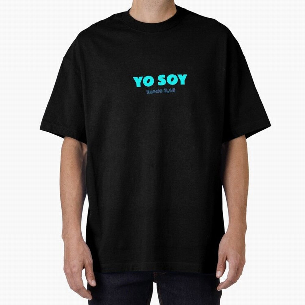 Yo soy ¨C Exodus 3,14 Oversized T-Shirt Bring Stadium Energy to FIFA World Cup 2026 USA Canada Mexico Spirit, Capturing Argentina and Brazil, Neymar, Football Festival Excitement, Trophy Ambitions, Country Rivalries and Star Player Buzz; Made for