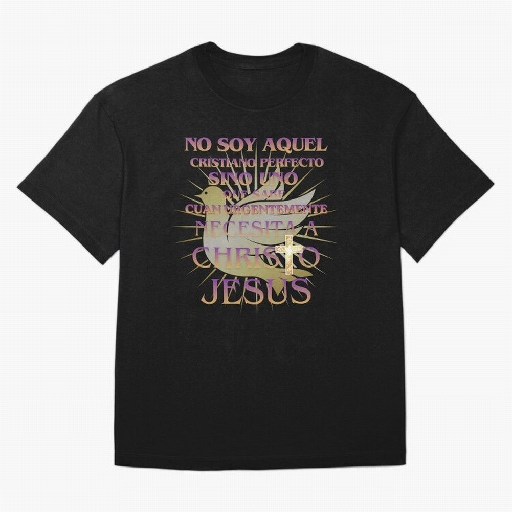 No soy aquel cristiano perfecto - Spanish Faith Quote Oversized T-Shirt Show Championship Spirit for Match Day Hype around FIFA World Cup 2026 USA Canada Mexico, Mbappe and Neymar, England and Germany, Match Day Excitement, Supporter Culture,
