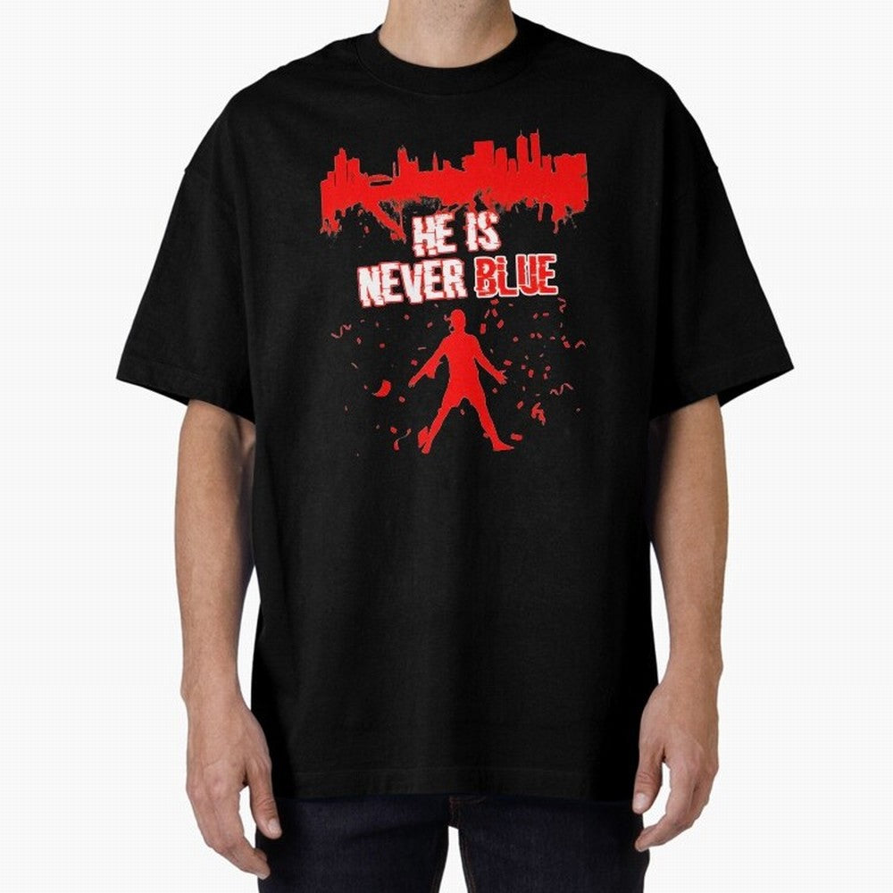 Cr7-Ronaldo-He Is Never Blue Manchester-Red Oversized T-Shirt Follow Every Goal of FIFA World Cup 2026 USA Canada Mexico Spirit, Capturing England, Mbappe and Neymar, Championship Spirit, Famous Goals, Roaring Crowds and International Football