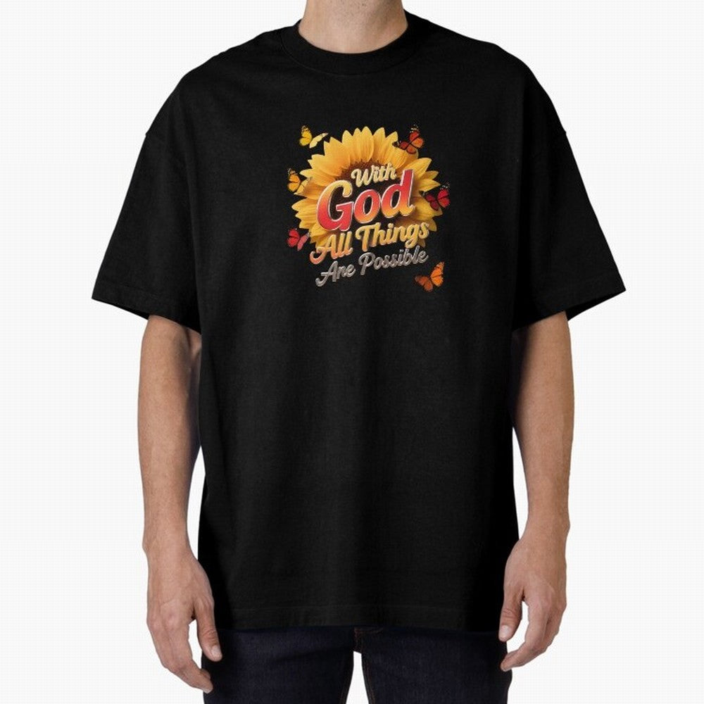 With God all things Are possible T shirt Oversized T-Shirt Fuel Your Fan Pride for FIFA World Cup 2026 USA Canada Mexico Spirit, Driven by England and Germany, Messi, CR7 and Mbappe, Football History, Final Match Energy, Crowd Noise and Once in a