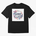 Grace Changes Everything T Shirt Oversized T-Shirt Celebrate Golden Goal Energy in FIFA World Cup 2026 USA Canada Mexico for Fans of Haaland and Mbappe and France and Portugal, Bringing Stadium Chants, National Pride, Trophy Dreams and