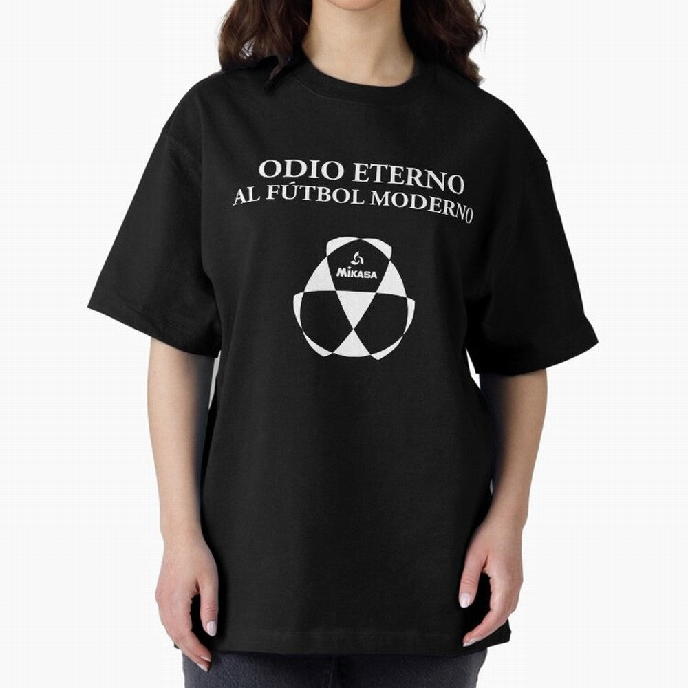 Odio Eterno al F¨²tbol Moderno [White Design] Oversized T-Shirt Celebrate Match Day Hype around FIFA World Cup 2026 Group Stage, Mbappe and Neymar, Portugal, Stadium Chants, National Pride, Trophy Dreams and Unforgettable Football Memories; Ideal