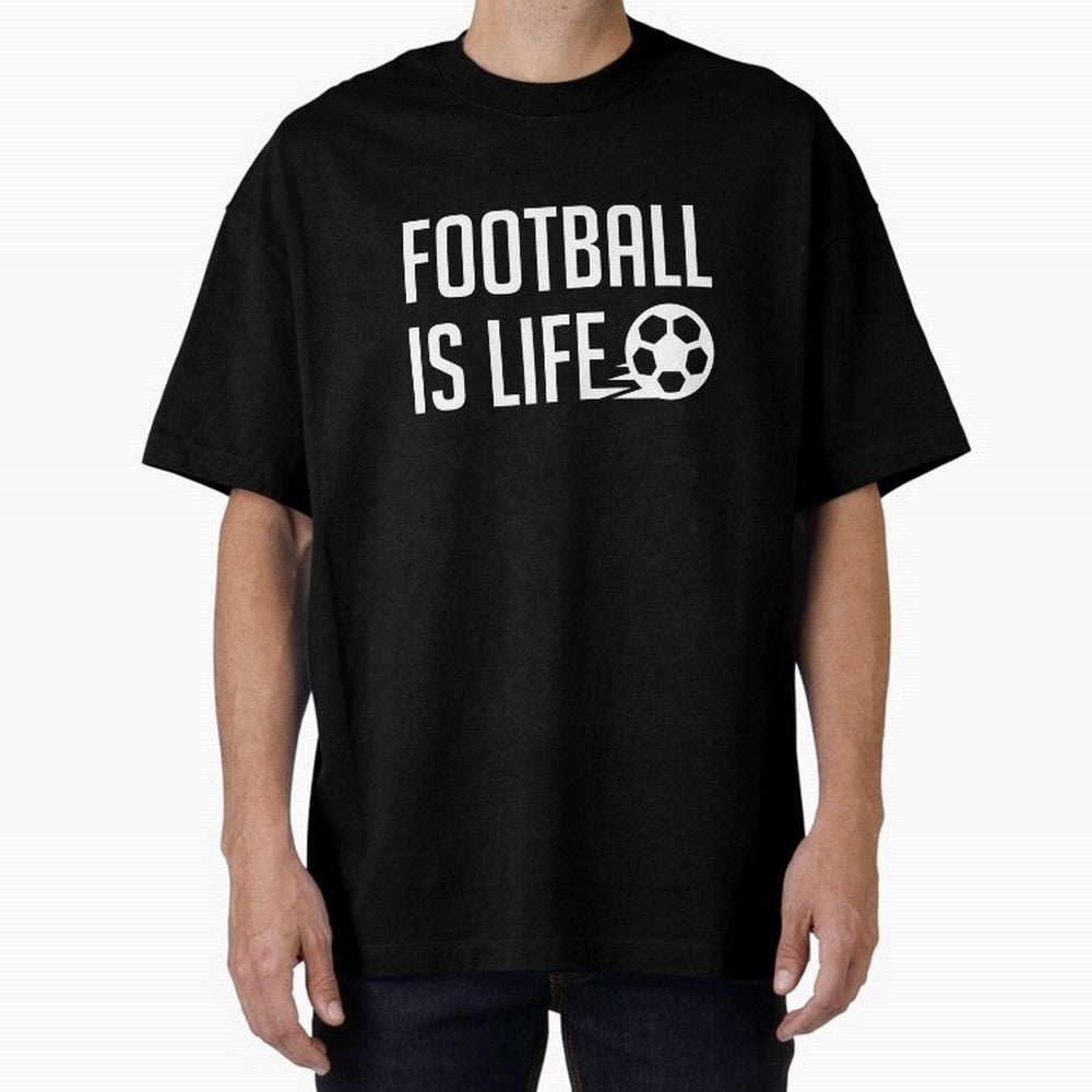 Football Is Life (Black BG) Oversized T-Shirt Support the Legends of FIFA World Cup 2026 Group Stage Spirit, Inspired by Portugal, Messi, CR7 and Mbappe, Classic Soccer Heritage, Championship Pressure, Fan Loyalty and International Pride; Great for