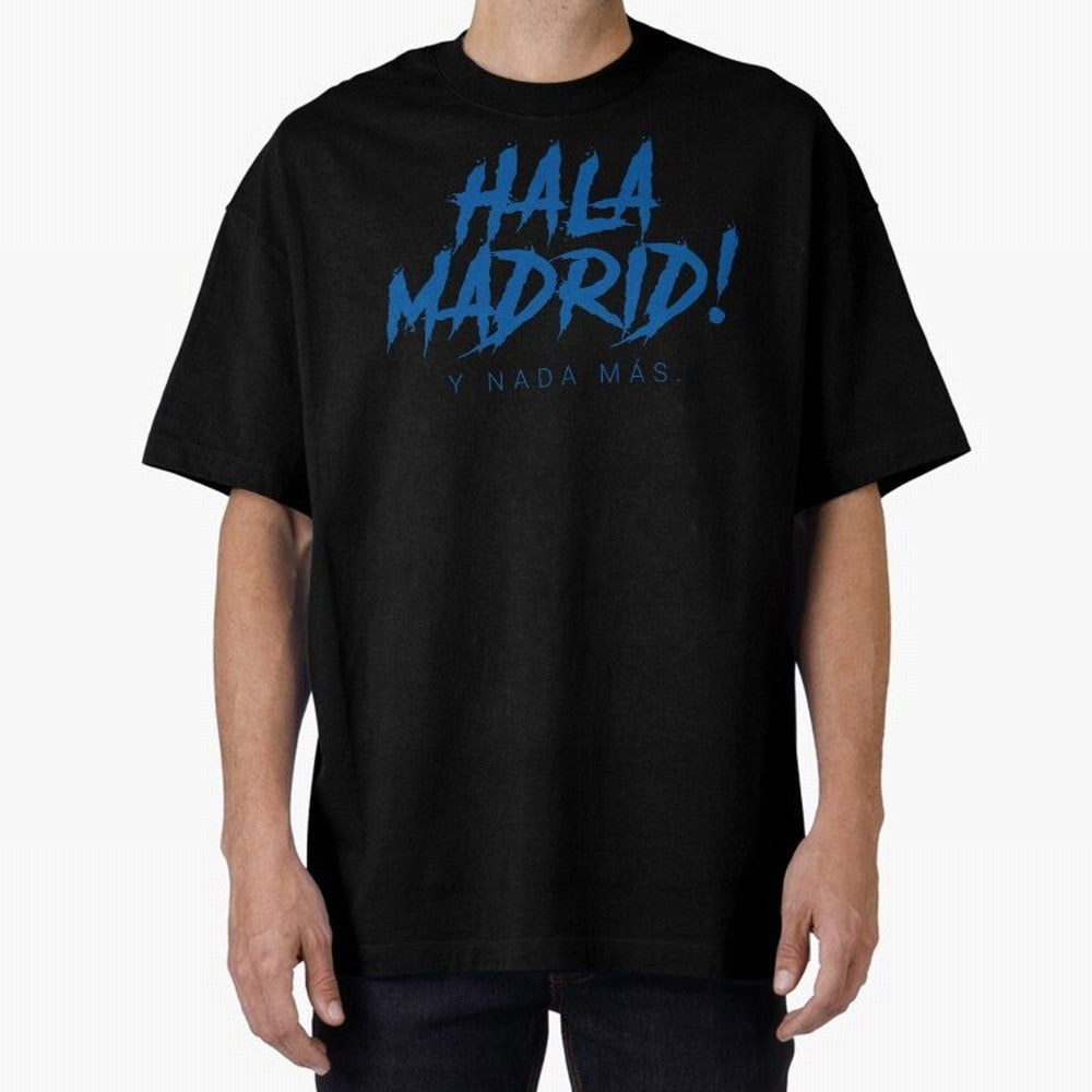 Hala Madrid Oversized T-Shirt Create FIFA World Cup 2026 Centered on Messi, CR7 and Mbappe, Portugal Energy, Football Festival Excitement, Trophy Ambitions, Country Rivalries and Star Player Buzz; Created for Match Day Parties, Soccer Gifts, Fan