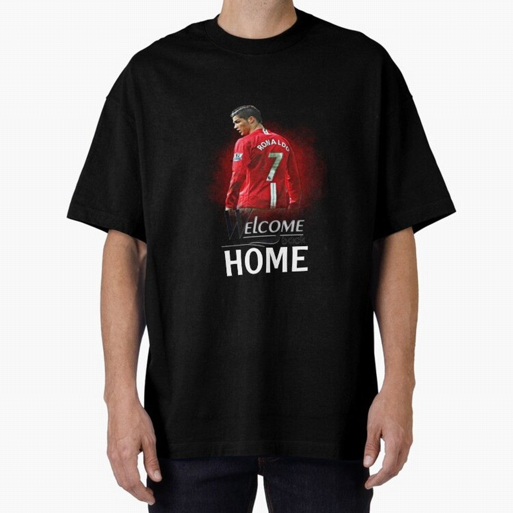 Cristiano Ronaldo welcome back - Manchester Oversized T-Shirt Represent Football Lovers during FIFA World Cup 2026 Group Stage Spirit, Centered on England, Haaland and Mbappe, Tournament Hype, Historic Matchups, Family Viewing Parties and Global
