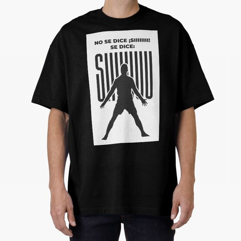 SIUUU - RONALDO Oversized T-Shirt Celebrate Unforgettable Nights in Global Football Passion for FIFA World Cup 2026 Group Stage, Built around Mbappe and Neymar, Portugal, Supporter Pride, Iconic Celebrations, Legendary Names and Global Match Day