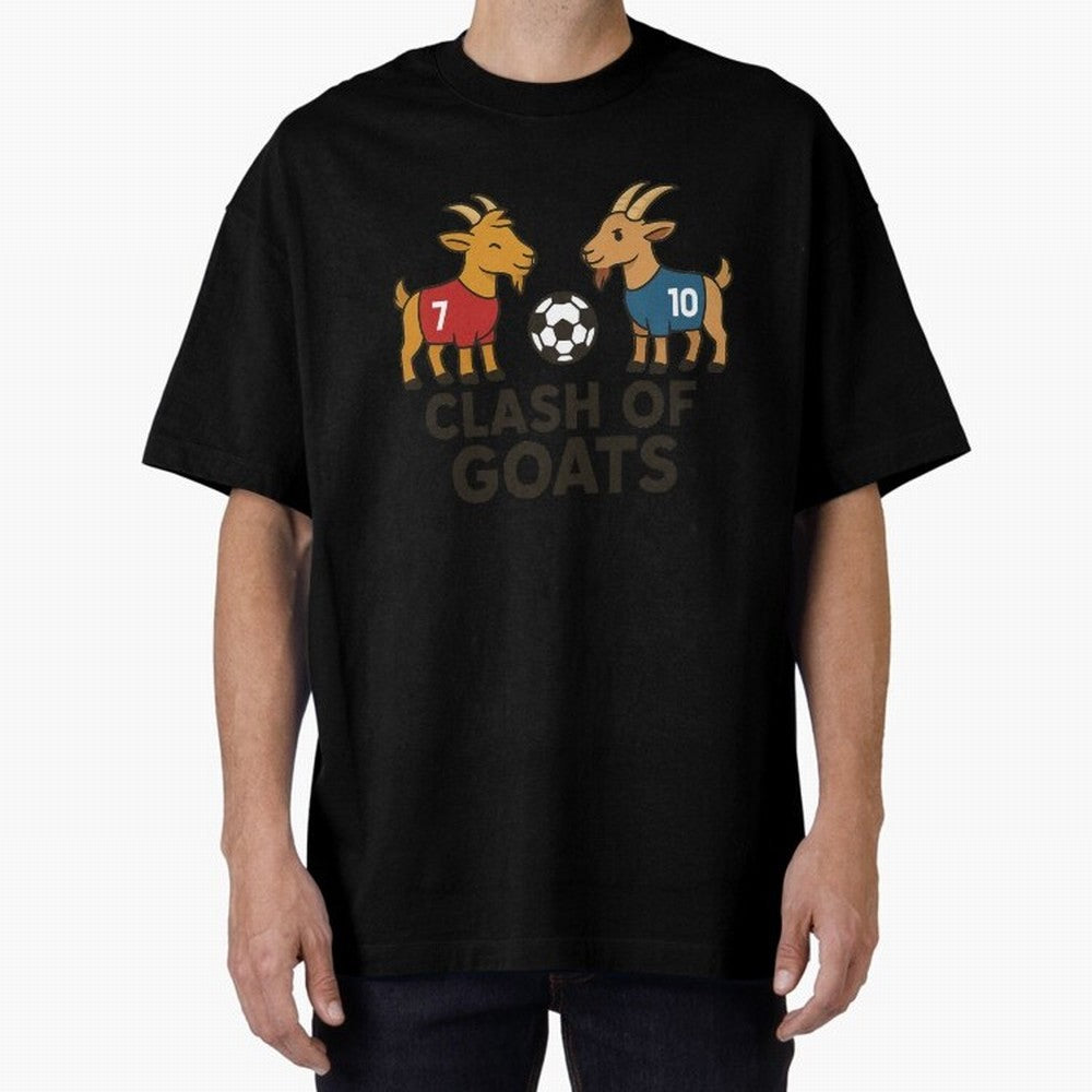 Clash of GOATs ¨C Funny Ronaldo vs Messi Inspired Football T-Shirt Design Oversized T-Shirt Celebrate Unforgettable Nights in Match Day Hype around FIFA World Cup 2026 Group Stage, Cristiano Ronaldo, Haaland and CR7, England, France and
