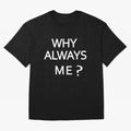 Why Always Me Mario Balotelli - Manchester City Routs United 6-1 Oversized T-Shirt Stand Out with Spirit from Global Football Passion for FIFA World Cup 2026 USA Canada Mexico, Centered on Messi, CR7 and Mbappe, Netherlands, Classic Soccer