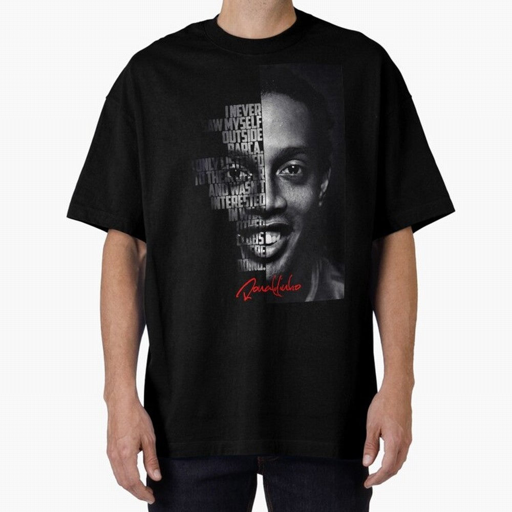 Black and white Ronaldinho quote. Oversized T-Shirt Get Ready for FIFA World Cup 2026 USA Canada Mexico Capturing Messi, France Energy, Worldwide Fan Energy, Dramatic Goals, Stadium Lights and Championship Celebrations; Great for Watch Parties,