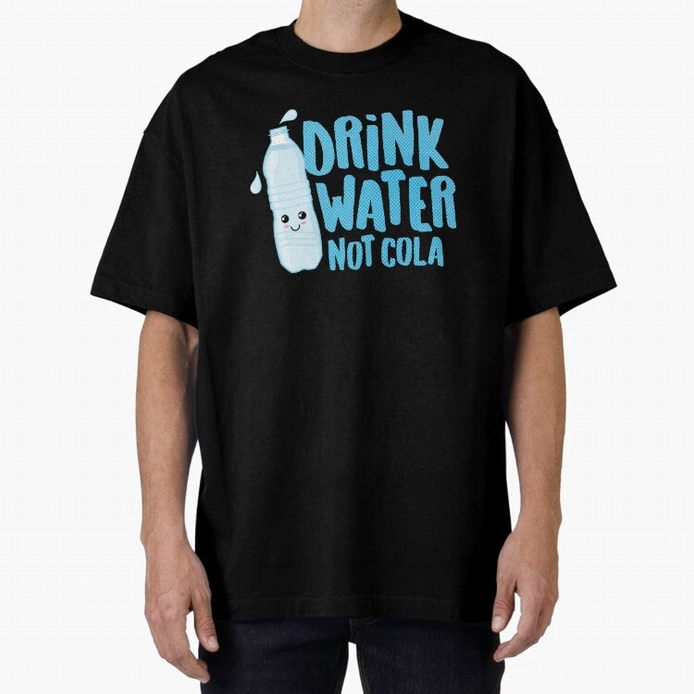 Drink Water Not Cola Kawaii Water Bottle? Oversized T-Shirt Relive the Noise and Pride of Global Football Passion for FIFA World Cup 2026, Filled with Neymar, Haaland and Cristiano Ronaldo, Brazil, Portugal and Argentina, Goal Celebration Energy,