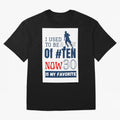 I used to be a fun of number ten Classic T-Shirt Fuel Global Football Passion for FIFA World Cup 2026 Group Stage, Inspired by Neymar, France and Portugal, Goal Celebration Energy, Supporter Heritage, Football Icons and Worldwide Tournament Joy;