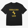Gracias Leo| Perfect Gift For you and friends Classic T-Shirt Feel the Heartbeat of FIFA World Cup 2026 USA Canada Mexico Connected to Messi, Germany Energy, Tournament Hype, Historic Matchups, Family Viewing Parties and Global Sports Pride; Ideal
