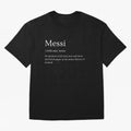 Definition of Messi Classic T-Shirt Build FIFA World Cup 2026 Connected to Cristiano Ronaldo, England, France and Netherlands Energy, Supporter Pride, Iconic Celebrations, Legendary Names and Global Match Day Energy; Built for Supporters Chasing