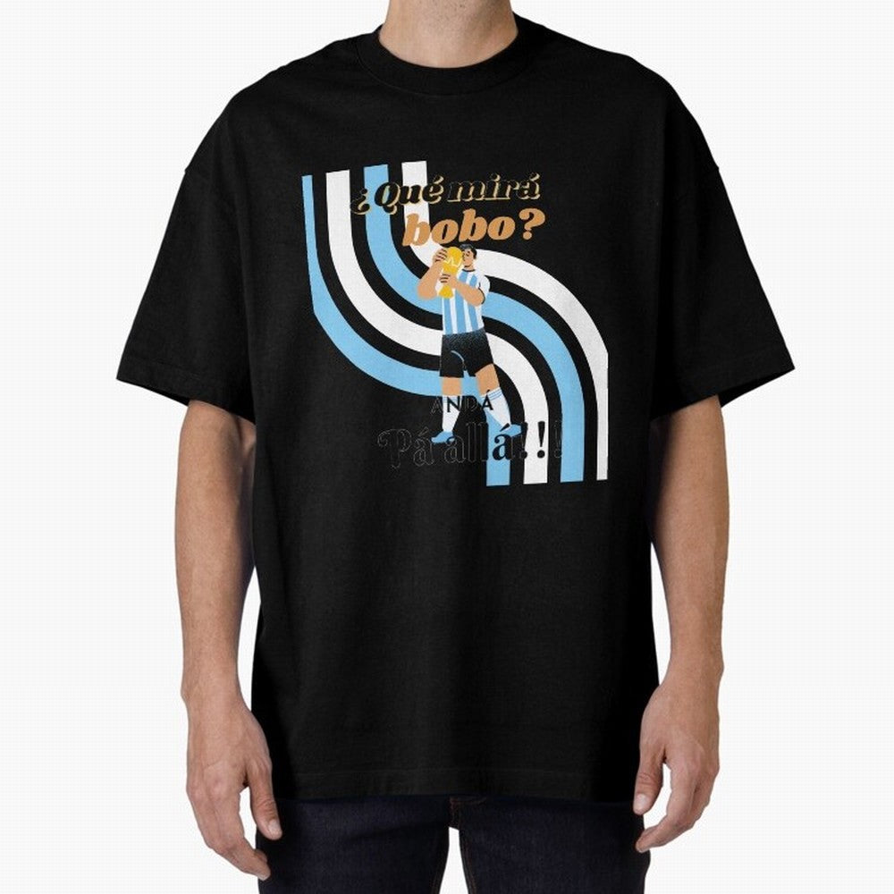 Vintage Messi Argentina Que Mira Bobo Oversized T-Shirt Capture Stadium Memories from Global Football Passion for FIFA World Cup 2026 Group Stage, Made for Mbappe and Neymar, England, Stadium Memories, Football Loyalty, International Chants and