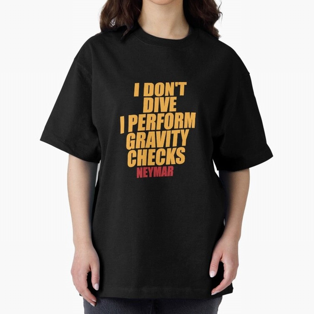 Neymar And Gravity Checks - Bold Statement Essential T-Shirt Celebrate Soccer Greatness during Match Day Hype around FIFA World Cup 2026, CR7 and Messi, Portugal, Spain and Germany, Vintage Soccer Flavor, Modern Football Stars, National Flags and