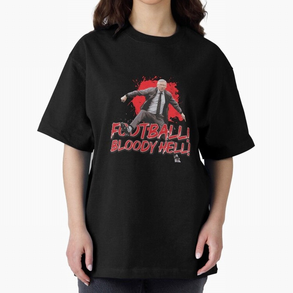 Sir Alex Ferguson - FOOTBALL BLOODY HELL! Essential T-Shirt Make Game Day About the FIFA World Cup 2026 Group Stage Journey through Cristiano Ronaldo, Haaland and CR7 Highlights, France and Portugal Pride, Vintage Soccer Flavor, Modern Football