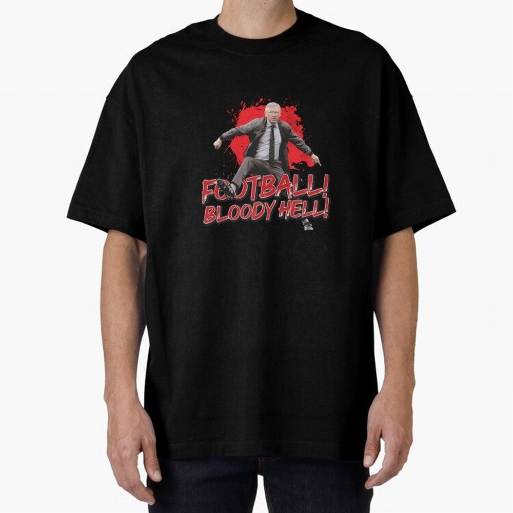 Sir Alex Ferguson - FOOTBALL BLOODY HELL! Essential T-Shirt Make Game Day About the FIFA World Cup 2026 Group Stage Journey through Cristiano Ronaldo, Haaland and CR7 Highlights, France and Portugal Pride, Vintage Soccer Flavor, Modern Football