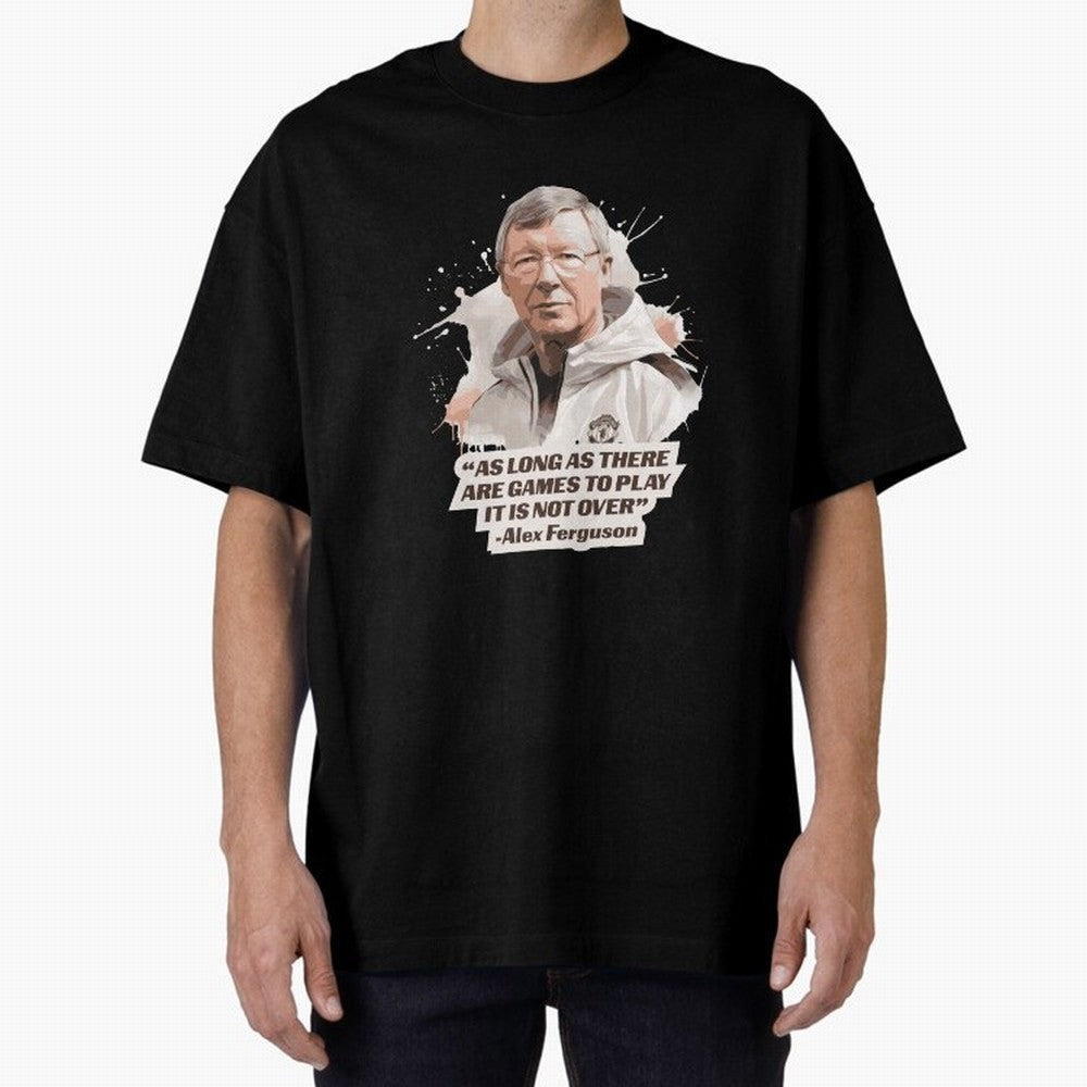 Sir Alex Ferguson - It Is Not Over Yet Essential T-Shirt Carry FIFA World Cup 2026 Group Stage for Fans of Mbappe and Neymar and Argentina and Brazil, Bringing Worldwide Fan Energy, Dramatic Goals, Stadium Lights and Championship Celebrations;
