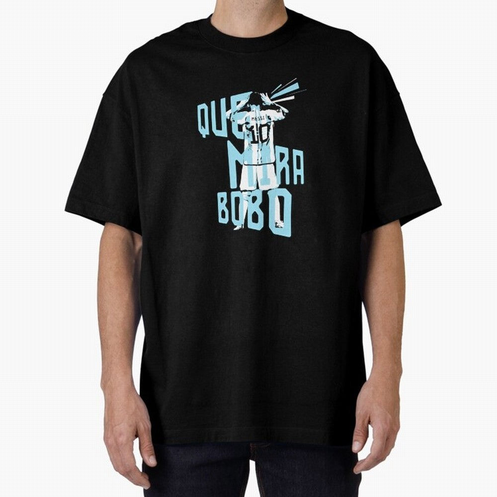 Lionel messi Que mira bobo Classic T-Shirt Show Match Day Excitement for Global Football Passion for FIFA World Cup 2026 USA Canada Mexico, Celebrating Cristiano Ronaldo, Haaland and CR7, England, France and Netherlands, Sports Nostalgia,