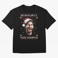 Messi Christmas Shirt ¨C Funny Football Holiday Gift | We Wish You a Messi Christmas Active T-Shirt Bring Supporter Culture to Global Football Passion for FIFA World Cup 2026 USA Canada Mexico, with Messi, CR7 and Mbappe, Brazil, Portugal and