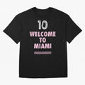 Welcome to Miami 10 - GOAT Classic T-Shirt Bring Global Tournament Vibes to Match Day Hype around FIFA World Cup 2026 USA Canada Mexico, Messi and Cristiano Ronaldo, Netherlands, Stadium Chants, National Pride, Trophy Dreams and Unforgettable