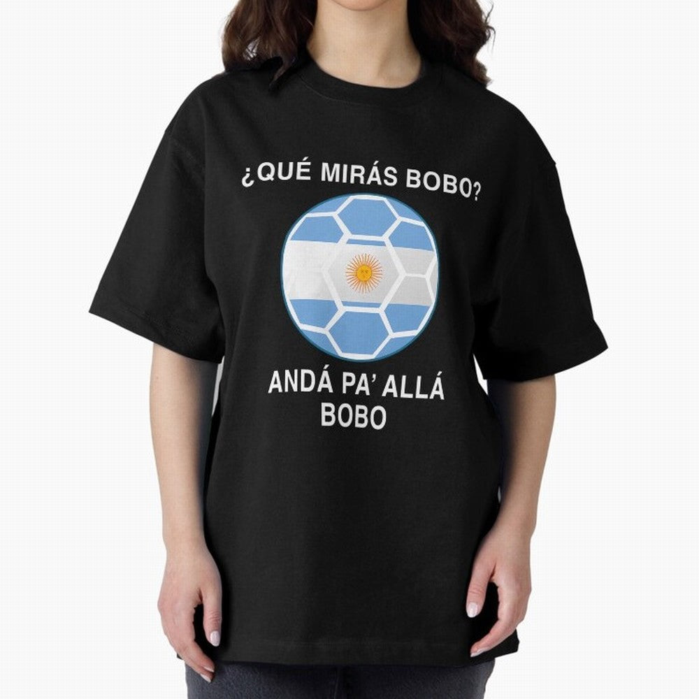Que Miras Bobo Messi Argentina Ftbol Soccer Qatar 2022 Classic T-Shirt Honor Football Greatness during FIFA World Cup 2026 Spirit, Driven by Spain, Mbappe and Neymar, Sports Nostalgia, International Competition, Famous Players and Unforgettable