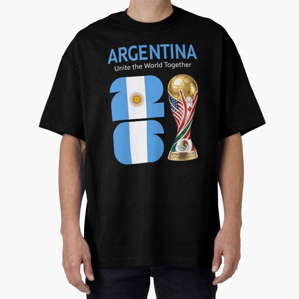 World Cup 2026, ARGENTINA Oversized T-Shirt Celebrate FIFA World Cup 2026 Group Stage Made for CR7 and Messi, Brazil, Portugal and Argentina Energy, Goal Celebration Energy, Supporter Heritage, Football Icons and Worldwide Tournament Joy; Ideal for