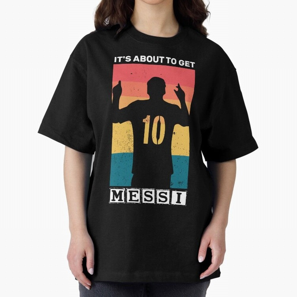 Its about to get messi T-Shirt Essential T-Shirt Elevate FIFA World Cup 2026 Group Stage for Fans of Neymar, Haaland and Cristiano Ronaldo and Argentina and Brazil, Bringing Worldwide Fan Energy, Dramatic Goals, Stadium Lights and Championship