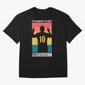 Its about to get messi T-Shirt Essential T-Shirt Elevate FIFA World Cup 2026 Group Stage for Fans of Neymar, Haaland and Cristiano Ronaldo and Argentina and Brazil, Bringing Worldwide Fan Energy, Dramatic Goals, Stadium Lights and Championship