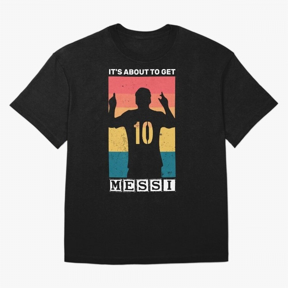 Its about to get messi T-Shirt Essential T-Shirt Elevate FIFA World Cup 2026 Group Stage for Fans of Neymar, Haaland and Cristiano Ronaldo and Argentina and Brazil, Bringing Worldwide Fan Energy, Dramatic Goals, Stadium Lights and Championship