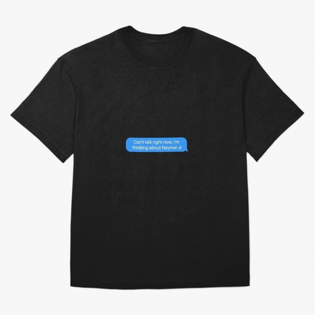 Can't talk right now, I'm thinking about Neymar Jr Blue Text Classic T-Shirt Celebrate the Magic of FIFA World Cup 2026 Spirit, Made for Argentina and Brazil, Messi, Neymar and Mbappe, Retro Football Energy, Iconic Rivalries, Trophy Chase Drama and