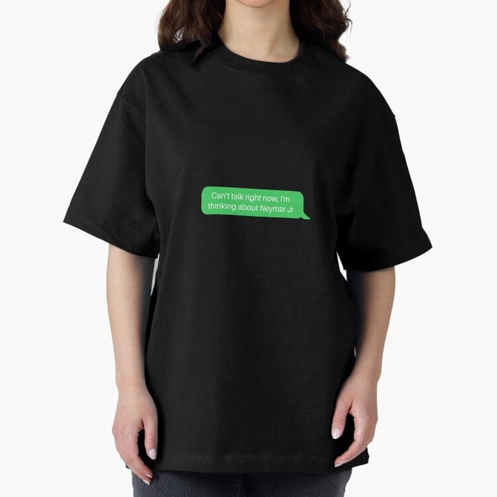 Can't talk right now, I'm thinking about Neymar Jr Green Text Classic T-Shirt Stand with Match Day Hype around FIFA World Cup 2026 Group Stage, Neymar, Haaland and Cristiano Ronaldo, France and Portugal, Match Day Excitement, Supporter Culture,