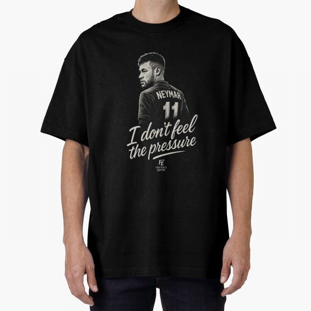 I Don¡¯t Feel The Pressure ¨C Neymar Inspired Street Football Art | Football Empire Classic T-Shirt Bring World Football Passion into FIFA World Cup 2026 Group Stage for Fans of Messi, CR7 and Mbappe and Argentina, Bringing Soccer Culture,